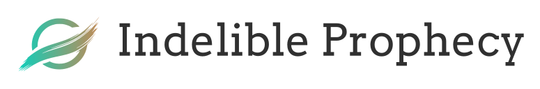 Indelible Prophecy